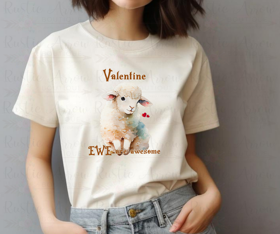 Valentine Ewe Are Awesome