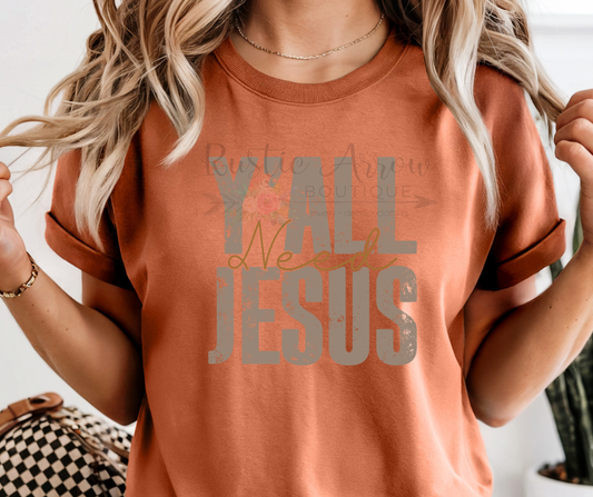 Ya'll Need Jesus