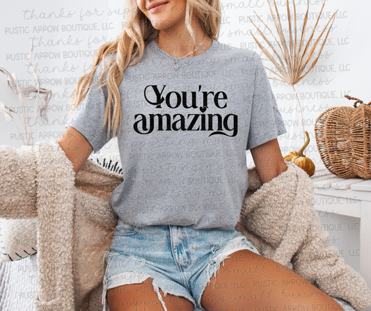 You're Amazing