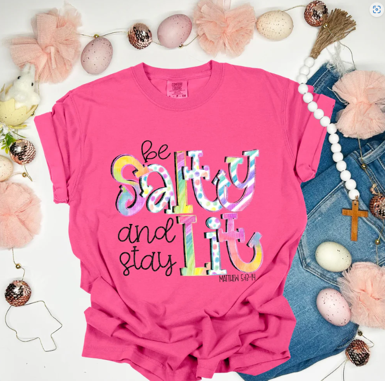 Be Salty and Stay Lit