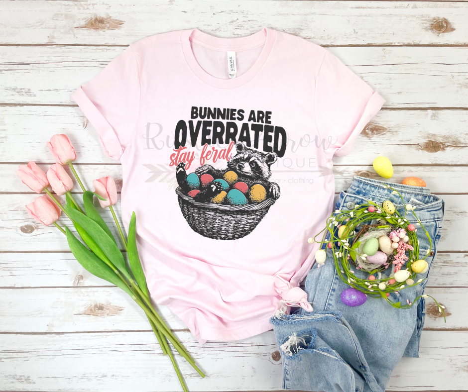 Bunnies are Overrated Stay Feral