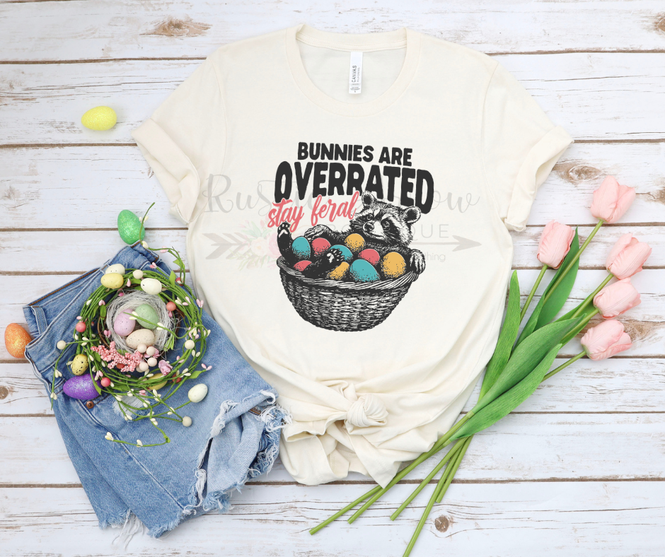 Bunnies are Overrated Stay Feral