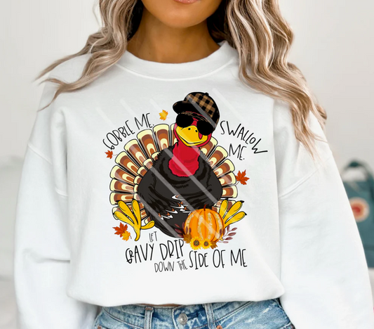 Gobble me swallow me turkey
