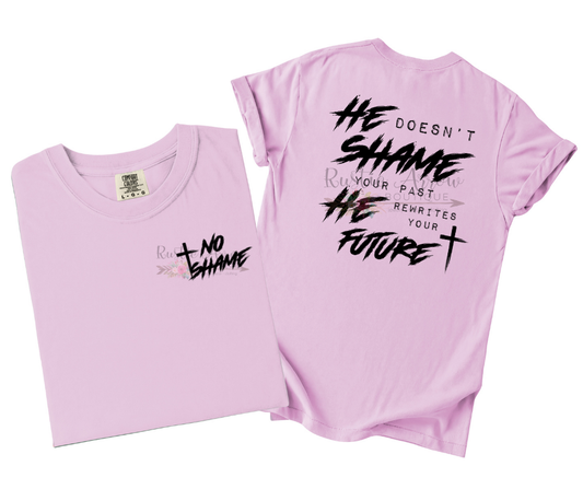 He Doesnt Shame Your Past He Rewrites Your Future