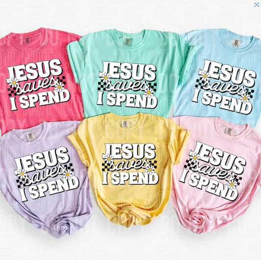Jesus Saves, I Spend