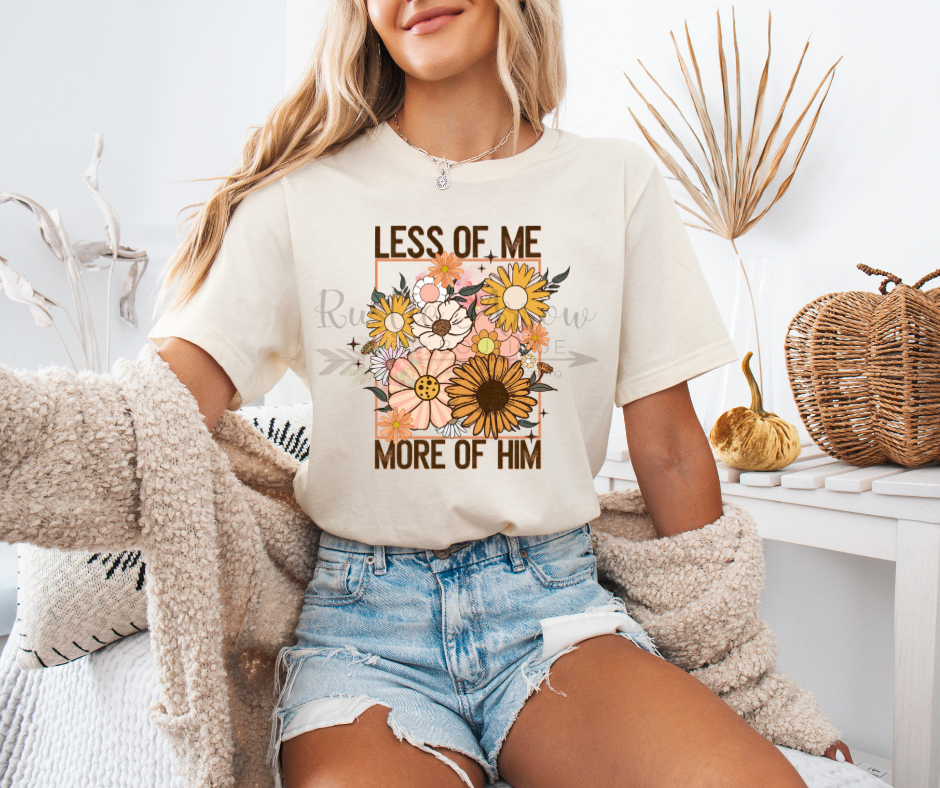 Less of Me More of Him