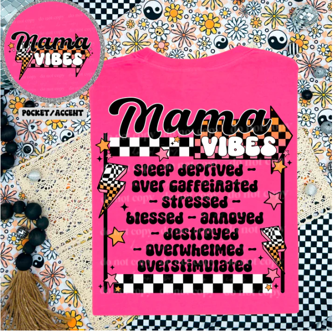 Mama Vibes-Front & Back