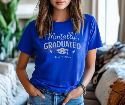 Mentally Graduated Class of 2026