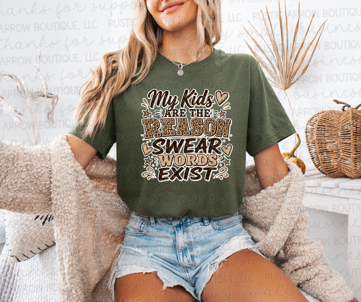 My Kids are the Reason Swear Words Exist