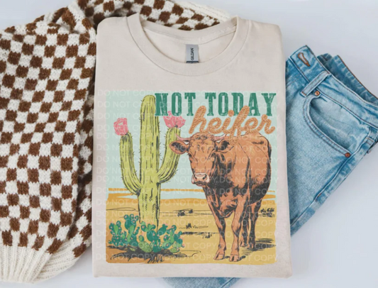 Not Today Heifer with cow cactus and boots