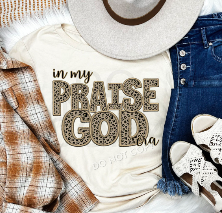 In My Praise God Era