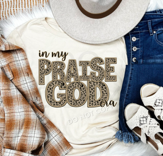 In My Praise God Era