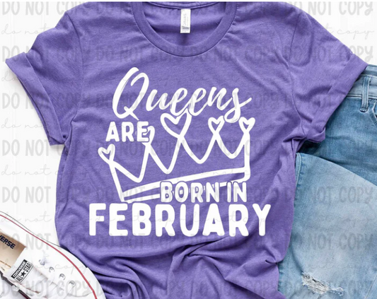 Queens are born in February