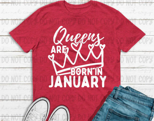 Queens are born in January