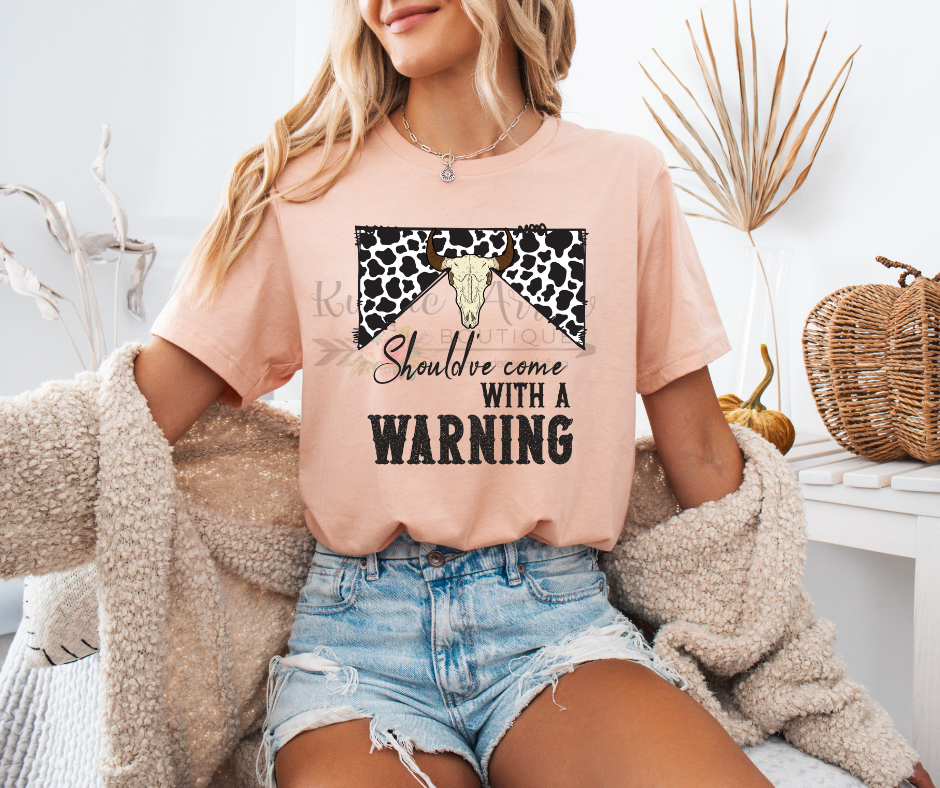 Should've Come with a Warning