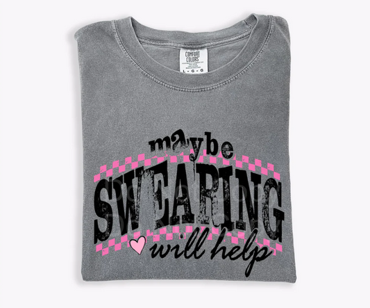 Maybe Swearing Will Help