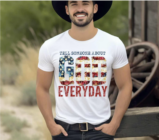 Someone About God Everyday American flag