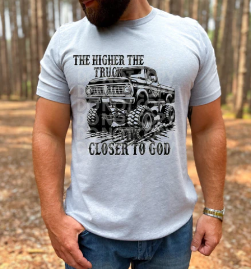 The Higher the Truck the Closer to God