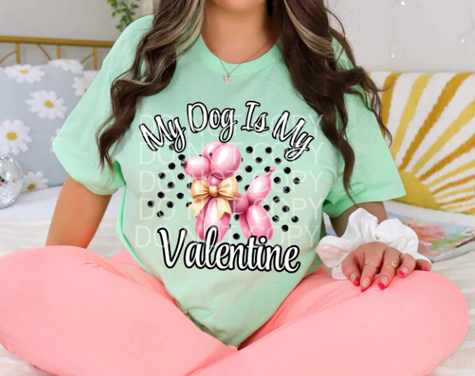 My dog is my valentine balloon dog