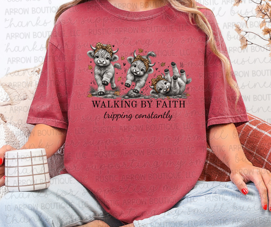 Walking by Faith Tripping Constantly Highland Cows