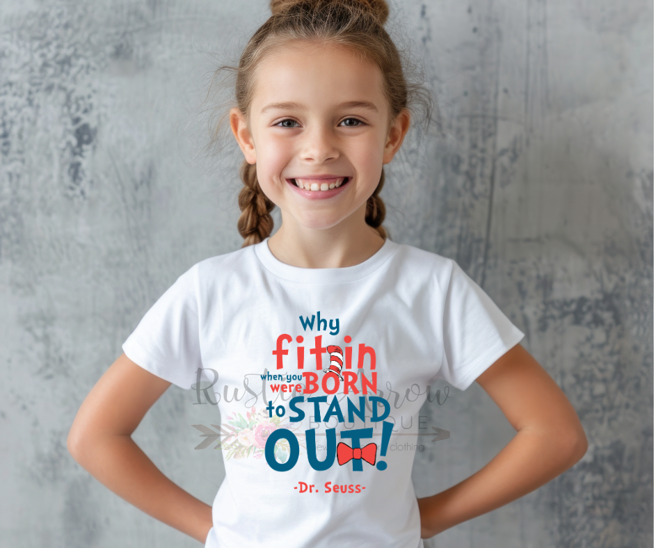 Why Fit in when you were Born to Stand Out