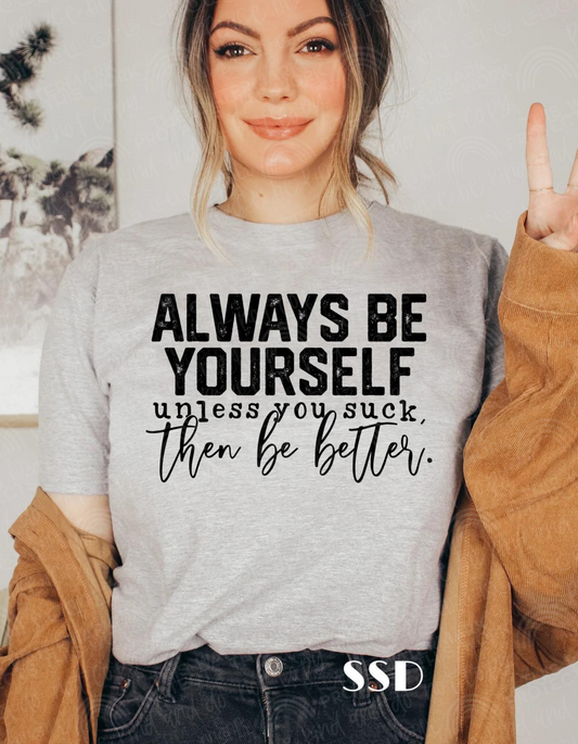Always Be Yourself